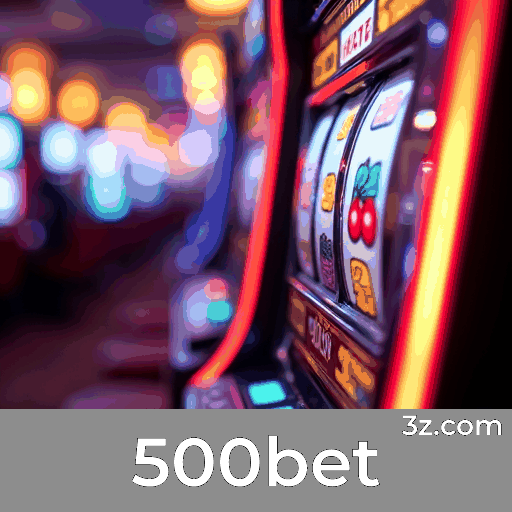 500bet: O Melhor em Cassino e Apostas